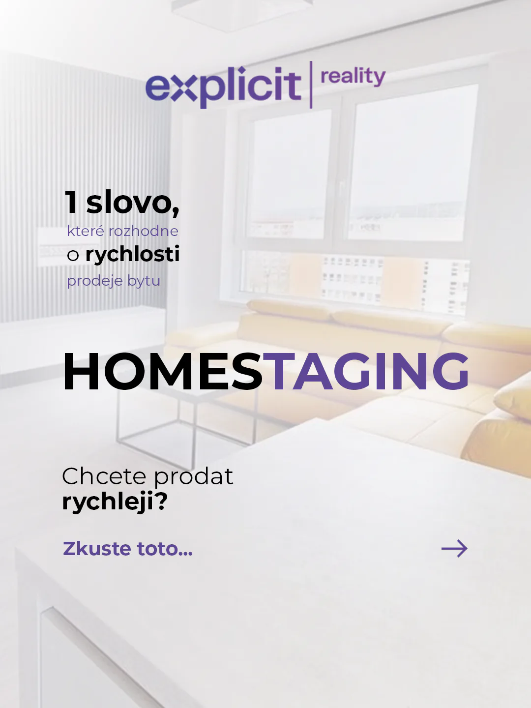 Světlý příspěvek o homestagingu Explicid Reality