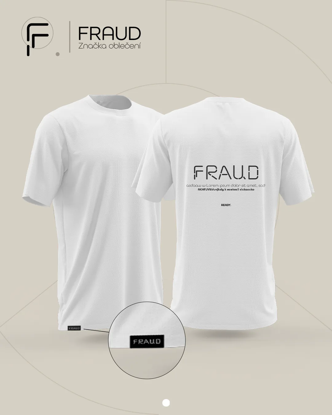 Bílé textilní návrhy značky FRAUD